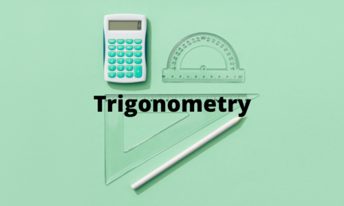 Trigonometry