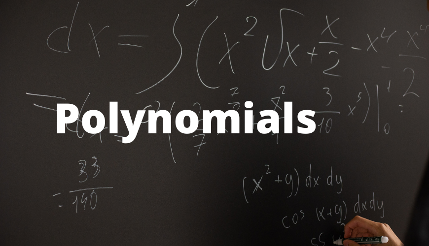 Polynomials