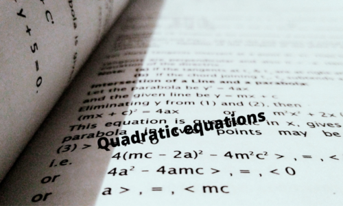 Learn Quadratic Equations- The Easy Way